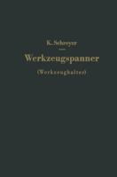 Werkzeugspanner (Werkzeughalter) 3642490654 Book Cover