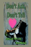 Don't Ask, Don't Tell (Jarheads, #1) 1933389435 Book Cover