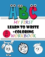 My First Learn to Write Workbook: Practice for Kids with Pen Control, Line Tracing, Letters, and More! (Kids coloring activity books),109 Pages B08P4J3HWY Book Cover