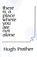 There is a Place Where You Are Not Alone (Dolphin Book) 0385147783 Book Cover
