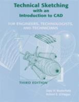 Technical Sketching with an Introduction to CAD: For Engineers, Technologists and Technicians (3rd Edition) 0134725727 Book Cover