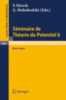 Séminaire de Théorie du Potentiel, Paris, No. 6 (Lecture Notes in Mathematics) (French Edition) 3540111859 Book Cover