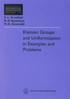 Kleinian Groups and Uniformization in Examples and Problems 0821845160 Book Cover