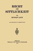 Recht Und Sittlichkeit 3642984568 Book Cover
