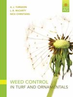 Weed Control in Turf Grass and Ornamentals 0131591223 Book Cover