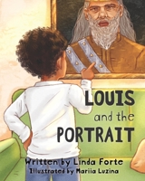 Louis and the Portrait 195494330X Book Cover