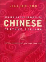 Unlocking the Secrets of Chinese Fortune Telling 1435103416 Book Cover