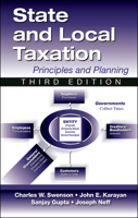 State and Local Taxation: Principles and Practices, 3rd Edition 1604270950 Book Cover