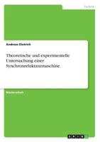 Theoretische und experimentelle Untersuchung einer Synchronreluktanzmaschine 3668393788 Book Cover