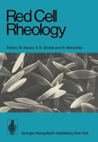Red Cell Rheology 3540090010 Book Cover