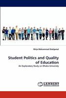 Student Politics and Quality of Education 3843359210 Book Cover