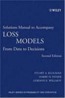 Loss Models: From Data to Decisions, 2nd Edition