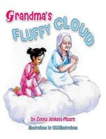 Grandma's Fluffy Cloud 0578194686 Book Cover