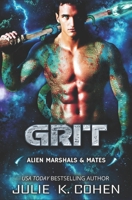 Grit: Sci Fi Alien Romance B0B9G4QWNG Book Cover