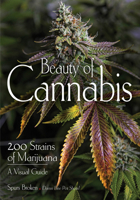 The Beauty of Cannabis 1682033864 Book Cover