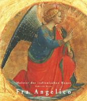 Guido di Piero, known as Fra Angelico: ca. 1395-1455 (Masters of Italian Art) 0841600791 Book Cover