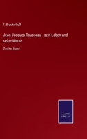 Jean Jacques Rousseau: Zweiter Band (German Edition) 101689886X Book Cover