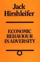 Economic Behaviour in Adversity 0226342824 Book Cover