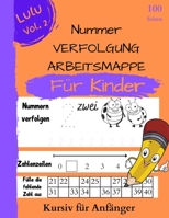 Zahlensuchbuch für Vorschulkinder: Zahlenbücher für Kinder im Alter von 3 bis 5 Jahren. Vorschulnummernverfolgung zum Erlernen von Zahlen schreiben Kinderzahlenbuch 3986189955 Book Cover