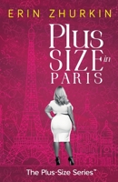 Plus-Size in Paris B0C4MTG7RV Book Cover