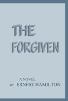 The Forgiven 149039124X Book Cover