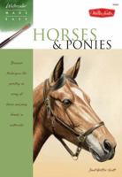Horses  Ponies: Discover techniques for painting an array of horse and pony breeds in watercolor 1600582095 Book Cover