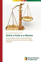 Entre o Fato e a Norma 3639611217 Book Cover