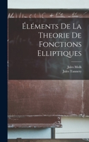 Elements de La Theorie Des Fonctions Elliptiques, Set 1147836248 Book Cover