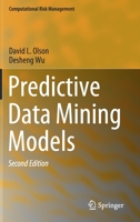 Predictive Data Mining Models 9811396663 Book Cover