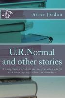 U.R.Normul and other stories 149368700X Book Cover