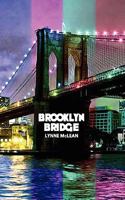 Brooklyn Bridge 1907756914 Book Cover