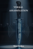 VERBAL ASSASSINATION B0FHKM56W1 Book Cover