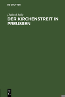 Der Kirchenstreit in Preussen 3111128202 Book Cover