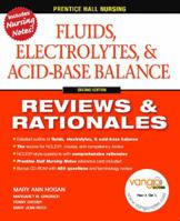 Prentice Hall Reviews & Rationales: Fluids, Electrolytes & Acid-Base Balance (2nd Edition) (Prentice Hall Nursing Reviews & Rationales) 0132240793 Book Cover