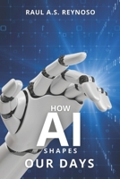 How AI Shapes Our Days B0DT5XLR6Y Book Cover
