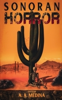 Sonoran Horror B0D2XNXN4G Book Cover