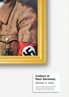 Culture in Nazi Germany 0300211414 Book Cover
