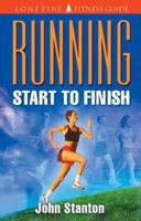 Running: Start to finish 155105096X Book Cover