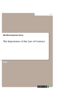 The Importance of the Law of Contract 366869169X Book Cover