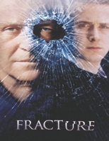 Fracture B087646D6X Book Cover