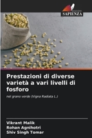 Prestazioni di diverse varietà a vari livelli di fosforo (Italian Edition) 6206654958 Book Cover