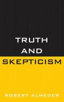 Truth and Skepticism 144220513X Book Cover