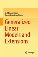 Generalized Linear Models and Extensions 9819647258 Book Cover