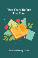 Two Years Before the Mast 9362921596 Book Cover