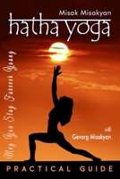 Hatha Yoga: May You Stay Forever Young B0DZ5SYCCG Book Cover