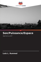 Son/Puissance/Espace (French Edition) 6209518702 Book Cover