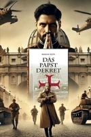 Das Papst Dekret (German Edition) B0DSKH72MF Book Cover