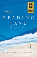 Reading Jane: A Daughter's Memoir 1736795473 Book Cover