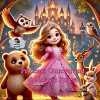 Princess Camryn and the Magic Forest B0F13KRGJY Book Cover