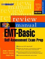 EMT-Basic Self-Assessment Examination Review Manual 0835951340 Book Cover